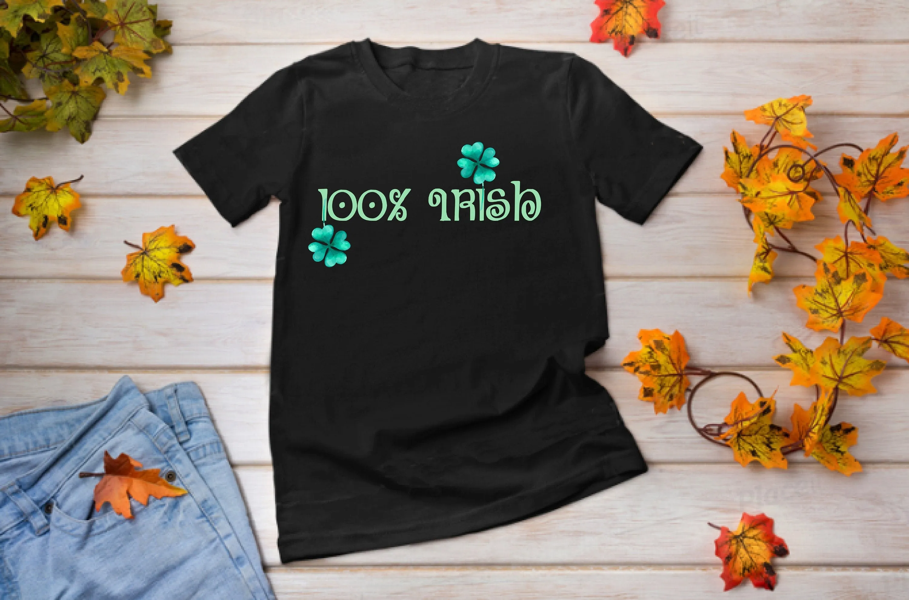 100% Irish Shirt,Funny St Patrick Shirt,St Patrick Day Shirt,St Patty Day Shirt,Four Leaf Clover Shirt,Mens Funny Shirt,Funny Womens Shirt