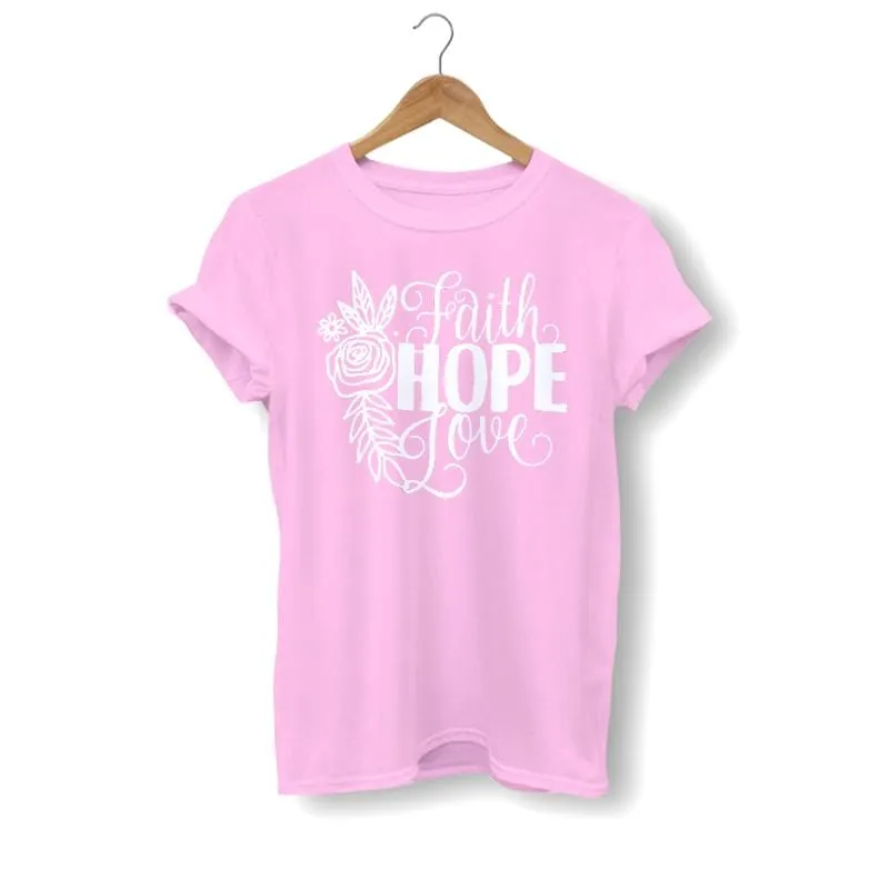 Christian T-Shirt <br> Faith Hope Love