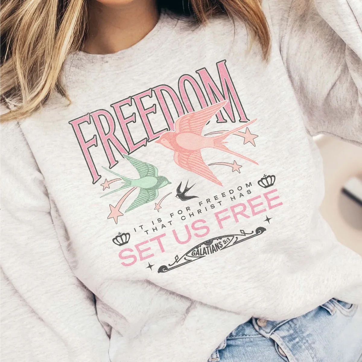 Freedom Set us Free Crew Sweatshirt