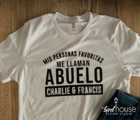 Mis Personas Favoritas me llaman Abuelo, Papa, Personalized Gift for grandpa